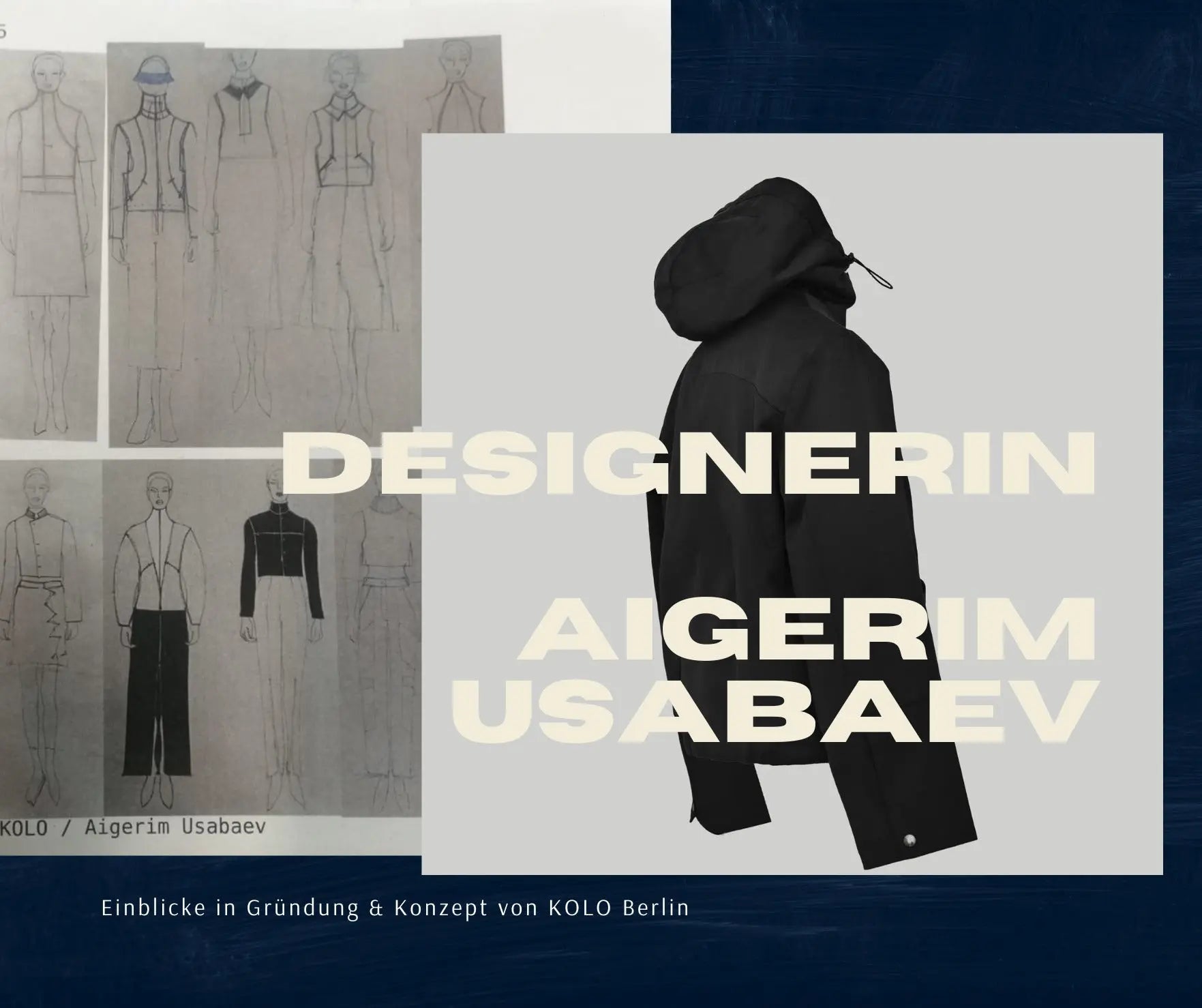 Designer-Porträt von Aigerim Usabaev, Designerin und Gründerin von KOLO Berlin